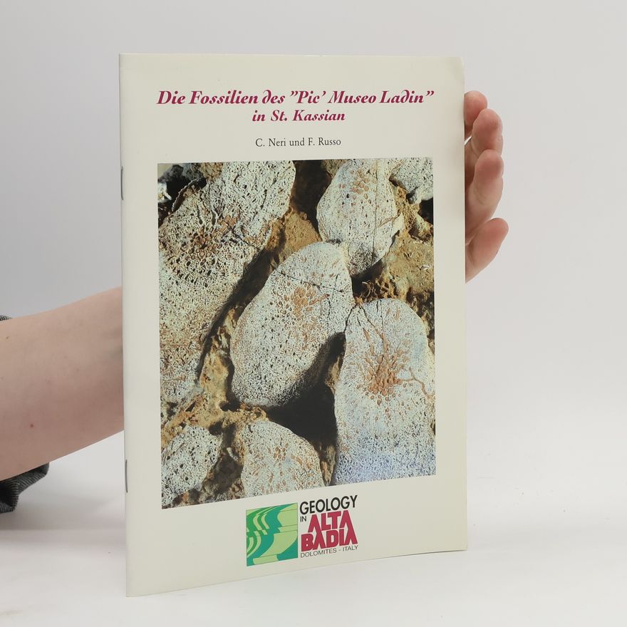 F. Russo Die Fossilien des "Pic' Museo Ladin" in St. Kassian