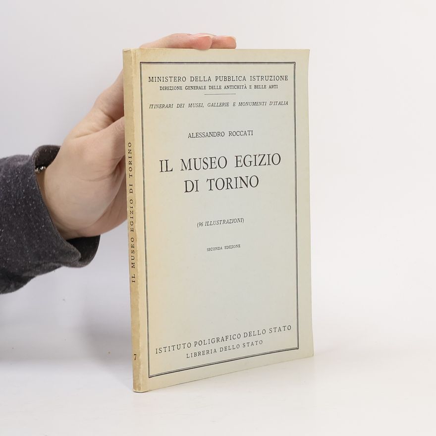 Alessandro Roccati Il museo egizio di Torino