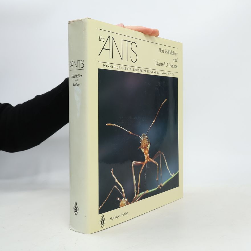 Bert Hölldobler The Ants