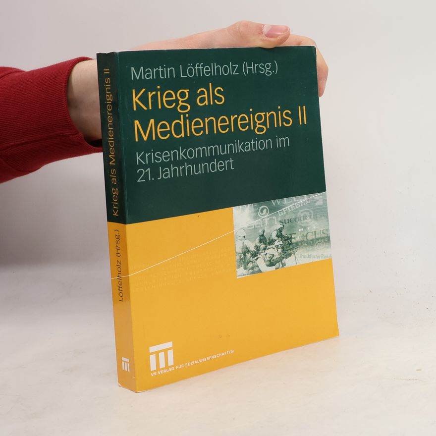Various authors Krieg als Medienereignis