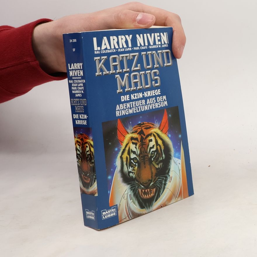 Larry Niven Die Kzin-Kriege. Katz und Maus.