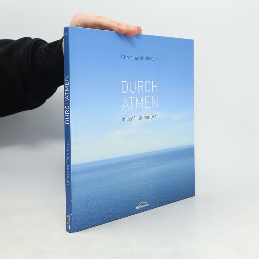 Christina Brudereck Durchatmen