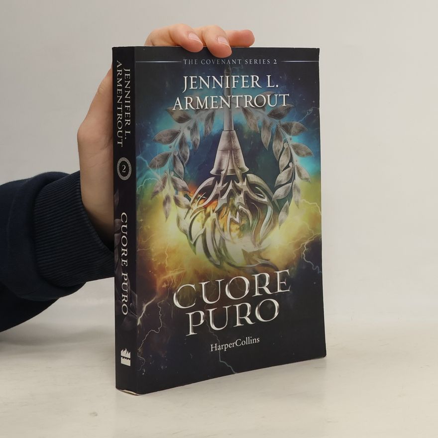 Jennifer Armentrout The Covenant Series - 2: Cuore puro
