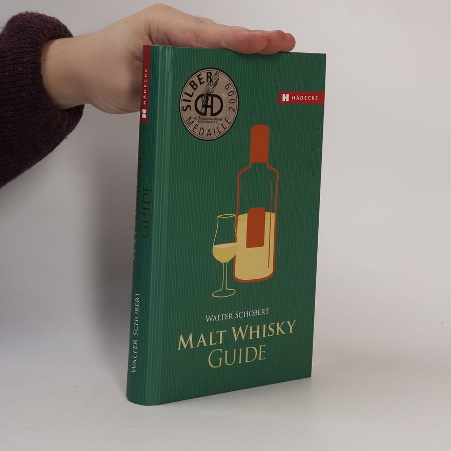 Walter Schobert Malt-Whisky-Guide