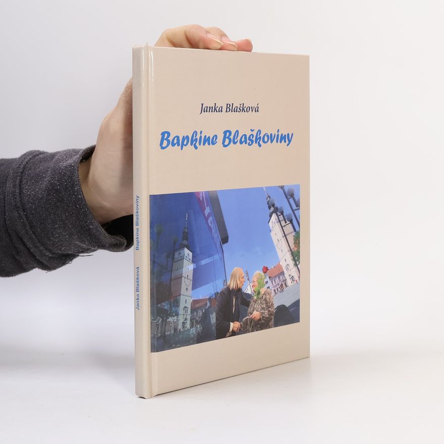Janka Blašková Bapkine Blaškoviny