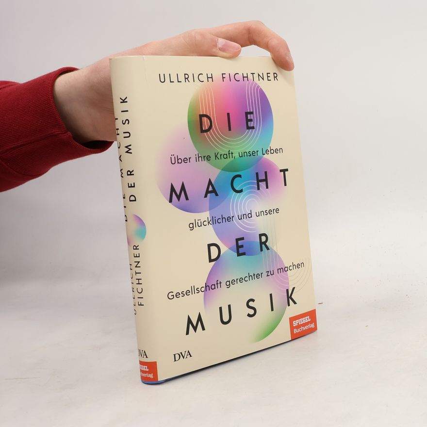 Ullrich Fichtner Die Macht der Musik