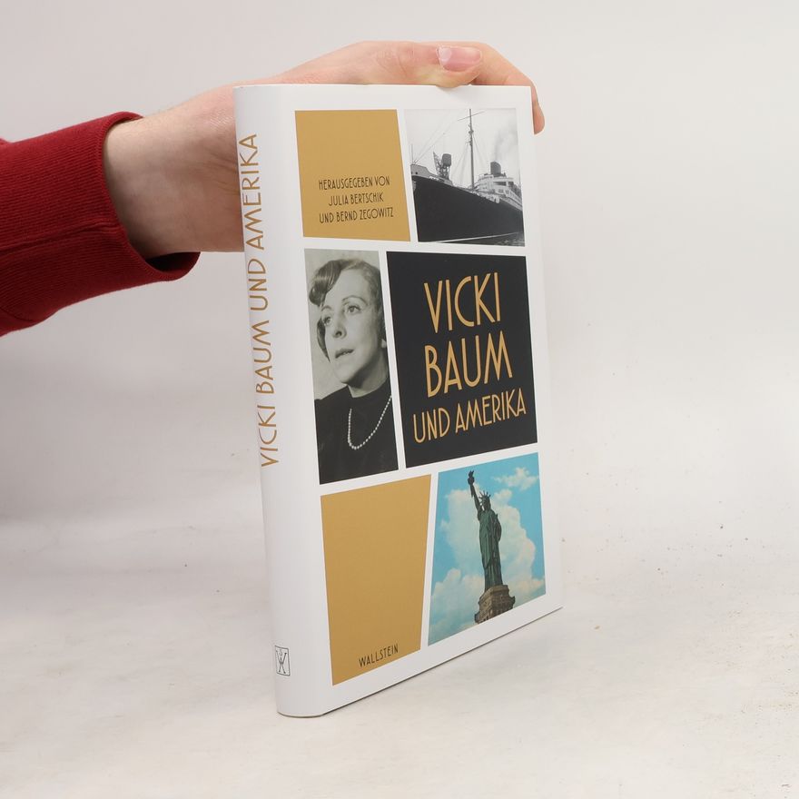 Julia Bertschik Vicki Baum und Amerika