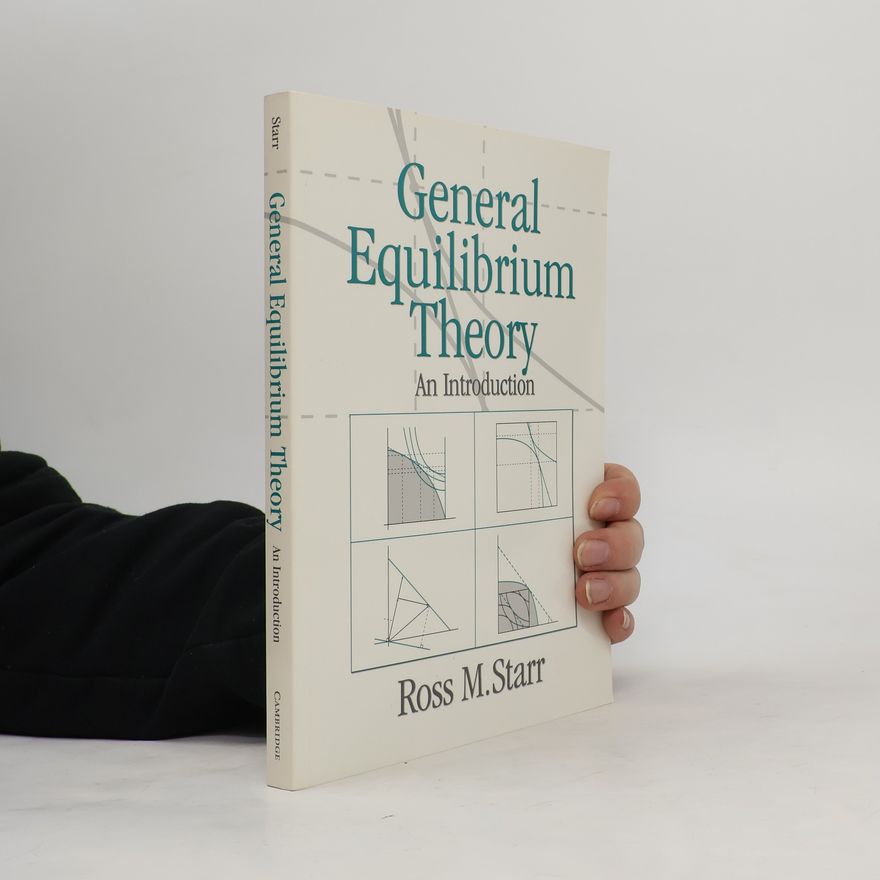 Ross M. Starr General Equilibrium Theory