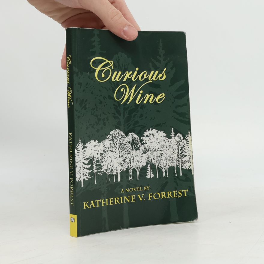 Katherine V. Forrest Curious Wine
