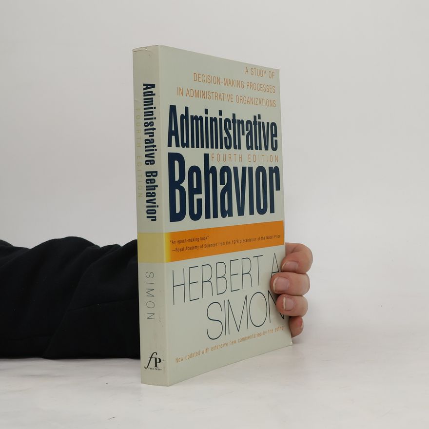 Paul Resnick Administrative Behavior, 4th Edition
