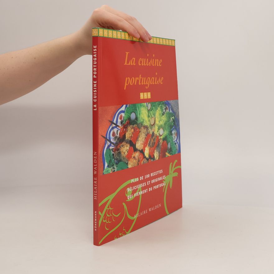 Hilaire Walden La cuisine portugaise