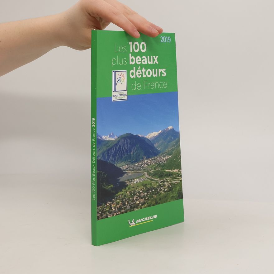 Various authors Les 100 "Plus Beaux Détours" de France 2019