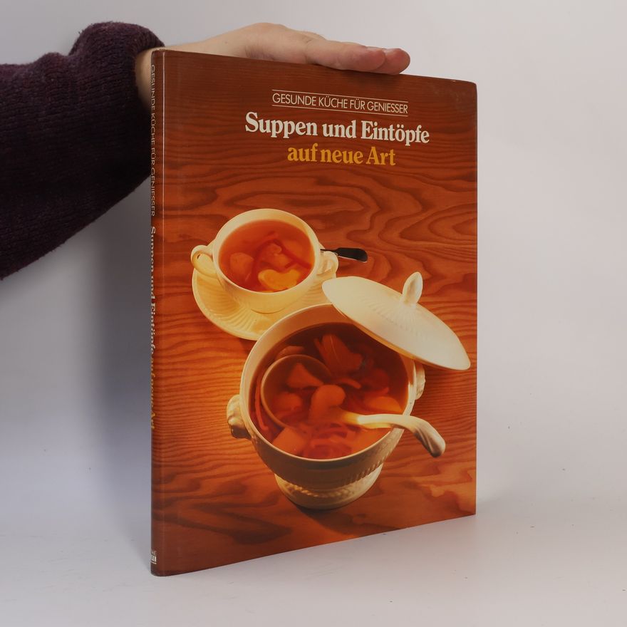 Jean Getlein Suppen und Eintöpfe auf neue Art