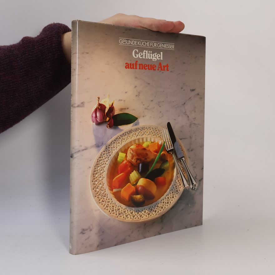 Autorenkollektiv Geflügel auf neue Art