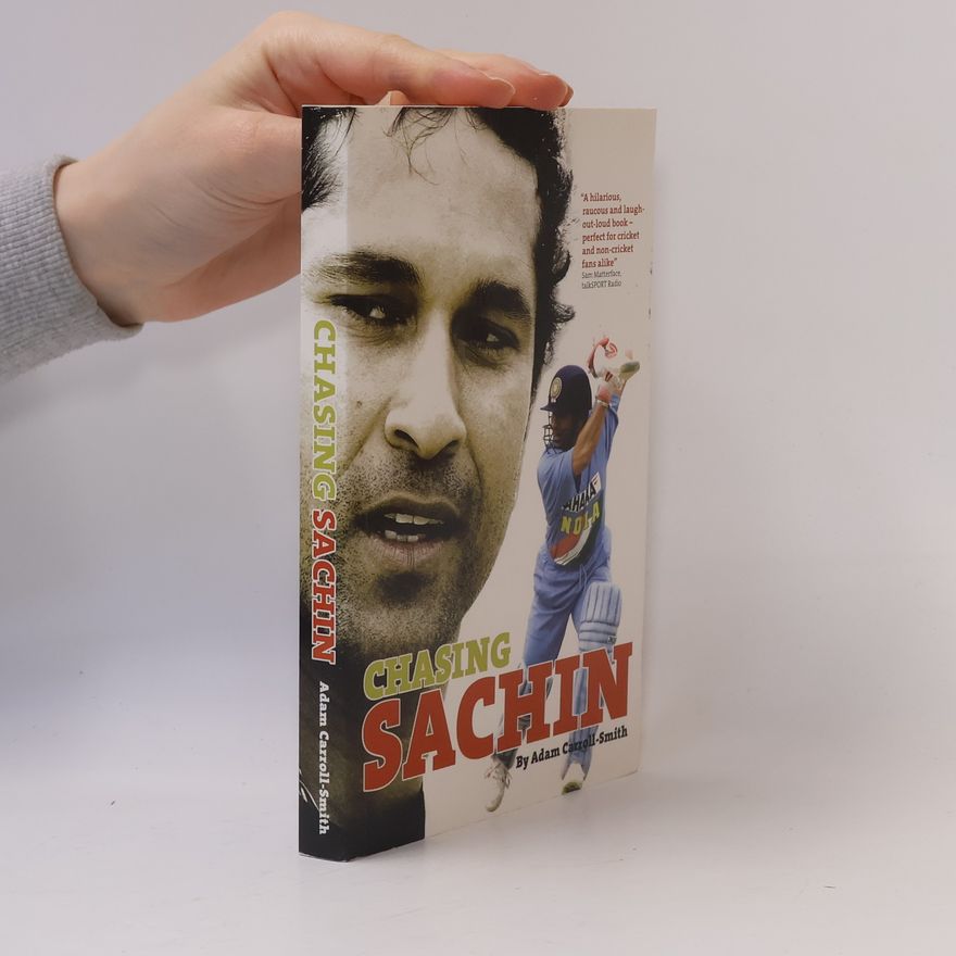 Adam Carroll-Smith Chasing Sachin