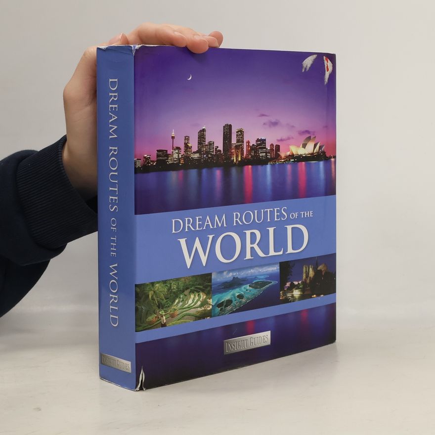Kolektiv autorů Dream routes of the world