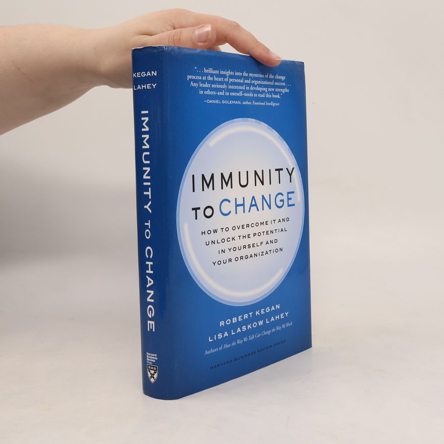 Robert Kegan Immunity to Change