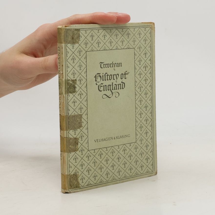 G. M. Trevelyan History of England