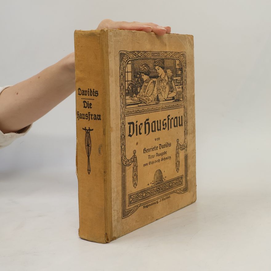 Henriette Davidis Die Hausfrau