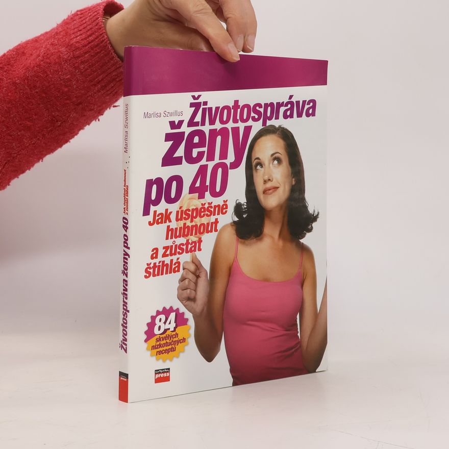 Marlisa Szwillus Životospráva ženy po 40