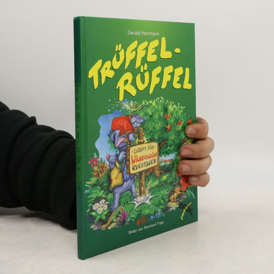 Reinhard Tripp Trüffelrüffel