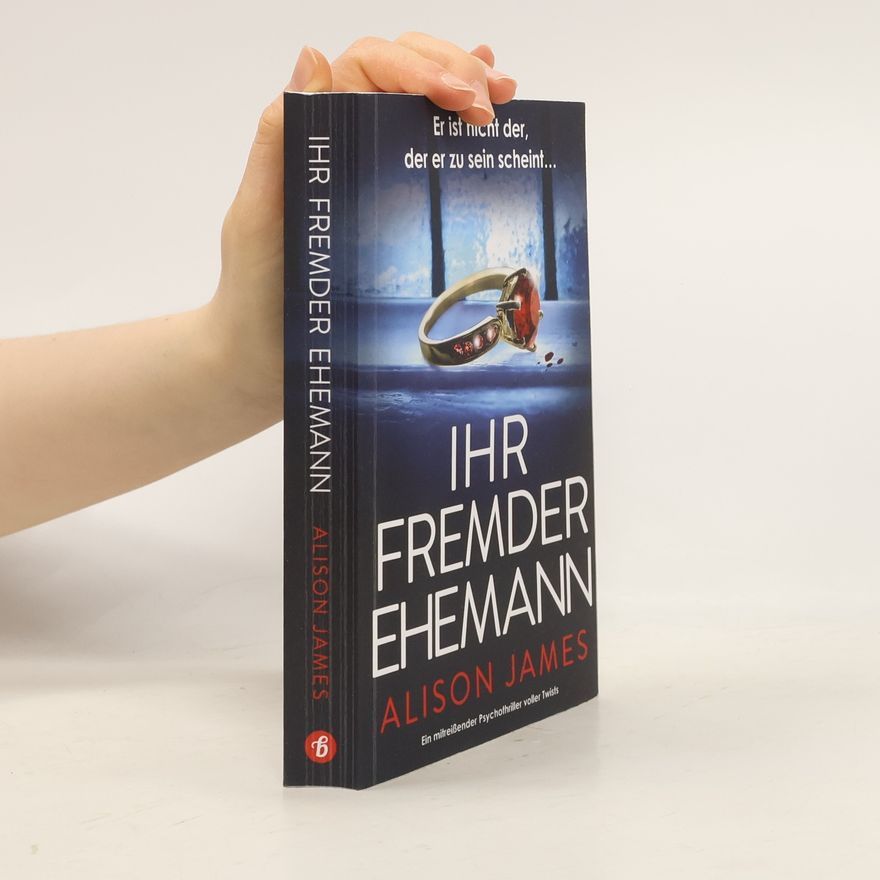 Alison James Ihr fremder Ehemann