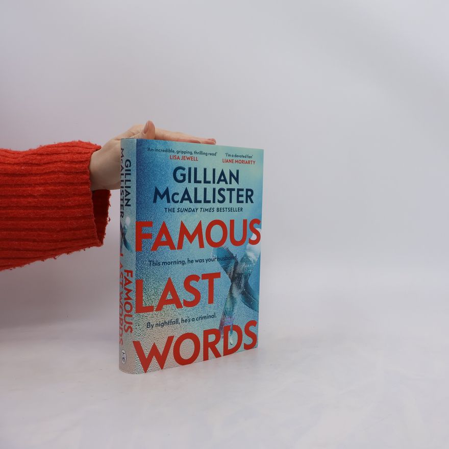 Gillian McAllister Famous Last Words