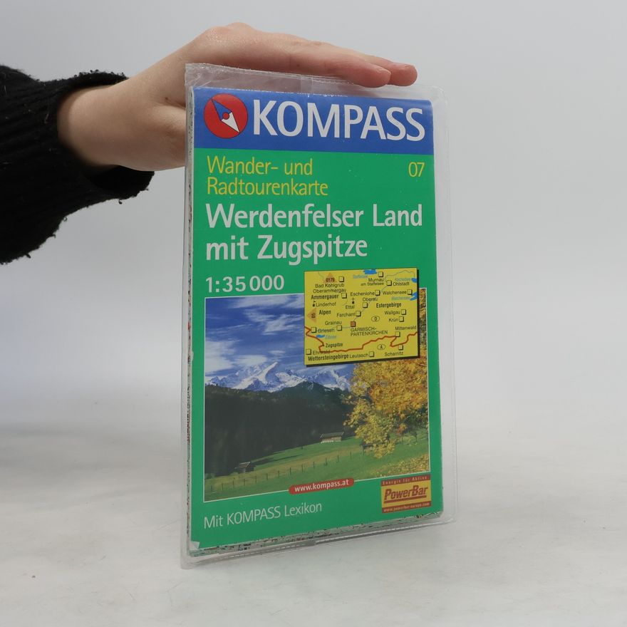 KOMPASS-Karten KOMPASS-Karten GmbH KOMPASS - 07: Werdenfelser Land mit Zugspitze