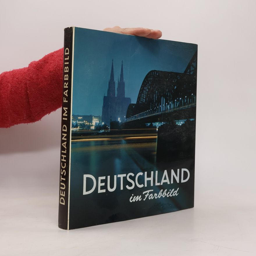 Various authors Deutschland im Farbbild