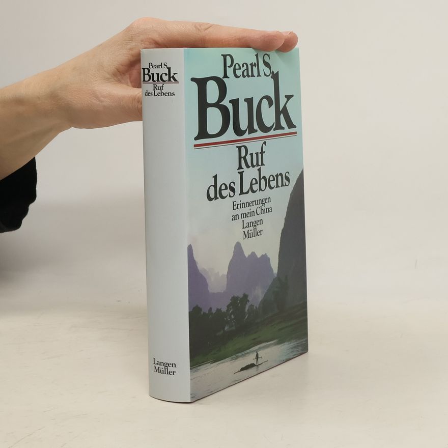 Pearl S. Buck Ruf des Lebens