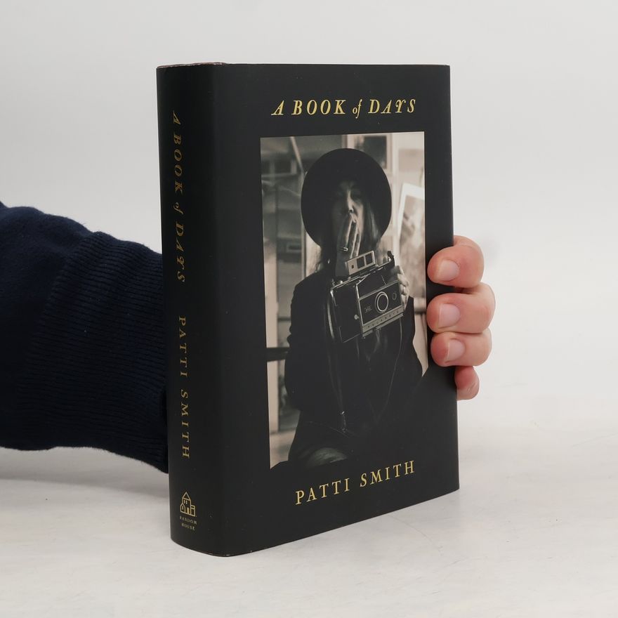 Patti Smith A Book of Days