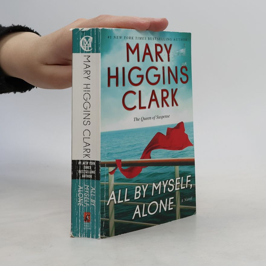 Mary Higginsová Clarková All By Myself, Alone