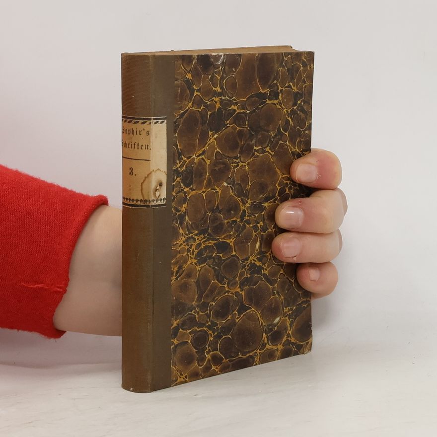 Moritz Gottlieb Moser Saphir's Schriften. 3.