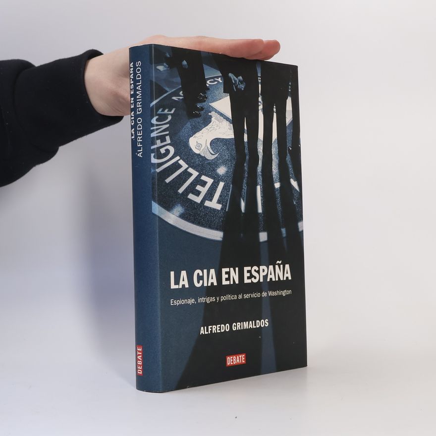 Alfredo Grimaldos Feito La CIA en España