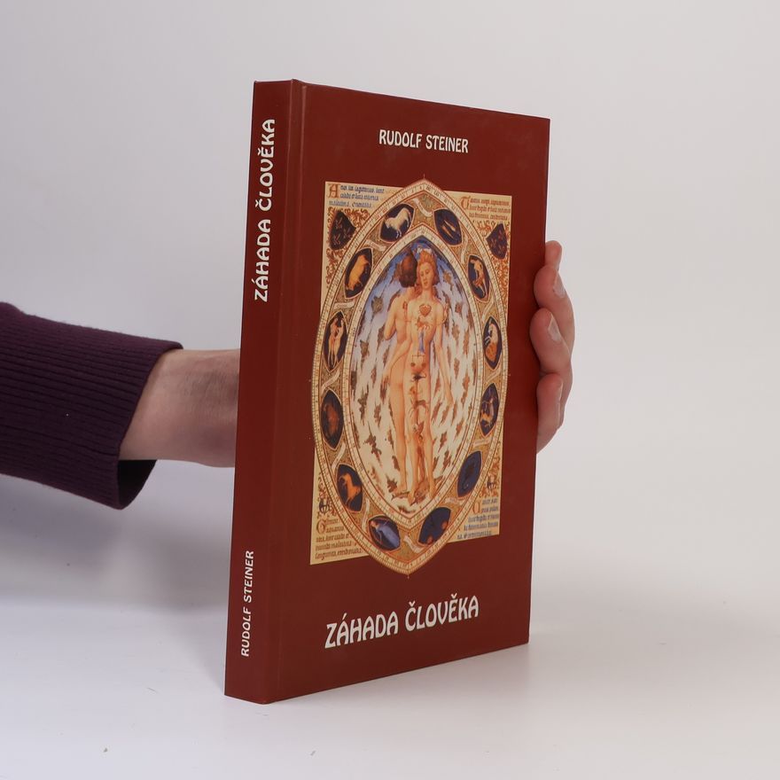 Rudolf Steiner Záhada člověka