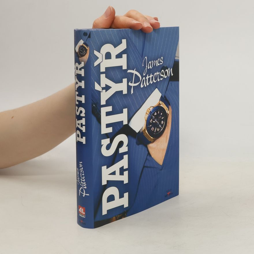 James Patterson Pastýř