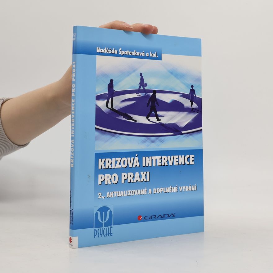 Naděžda Špatenková Krizová intervence pro praxi
