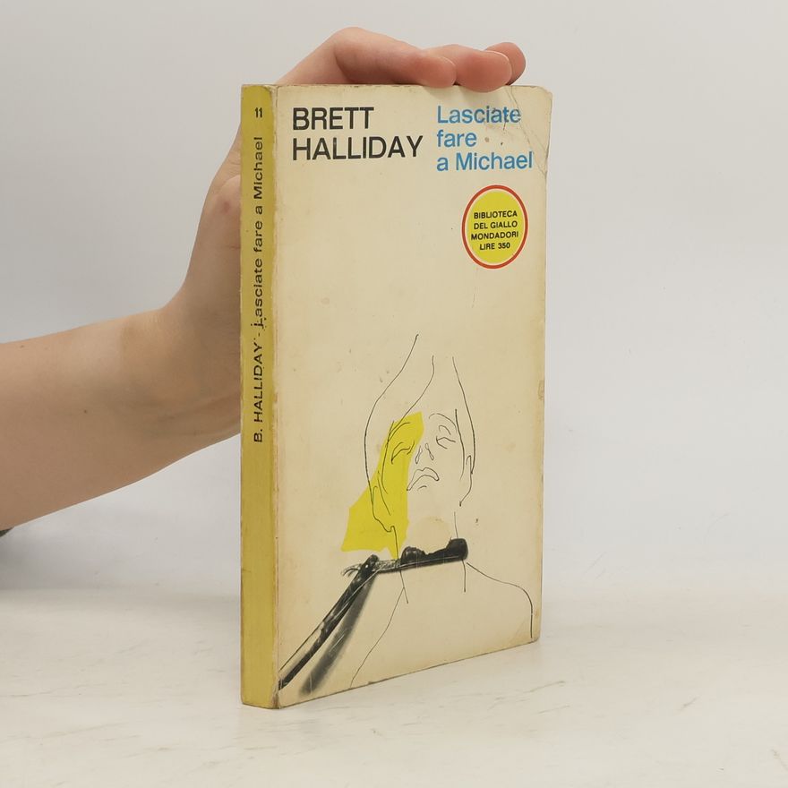 Brett Halliday Lasciate fare a Michael