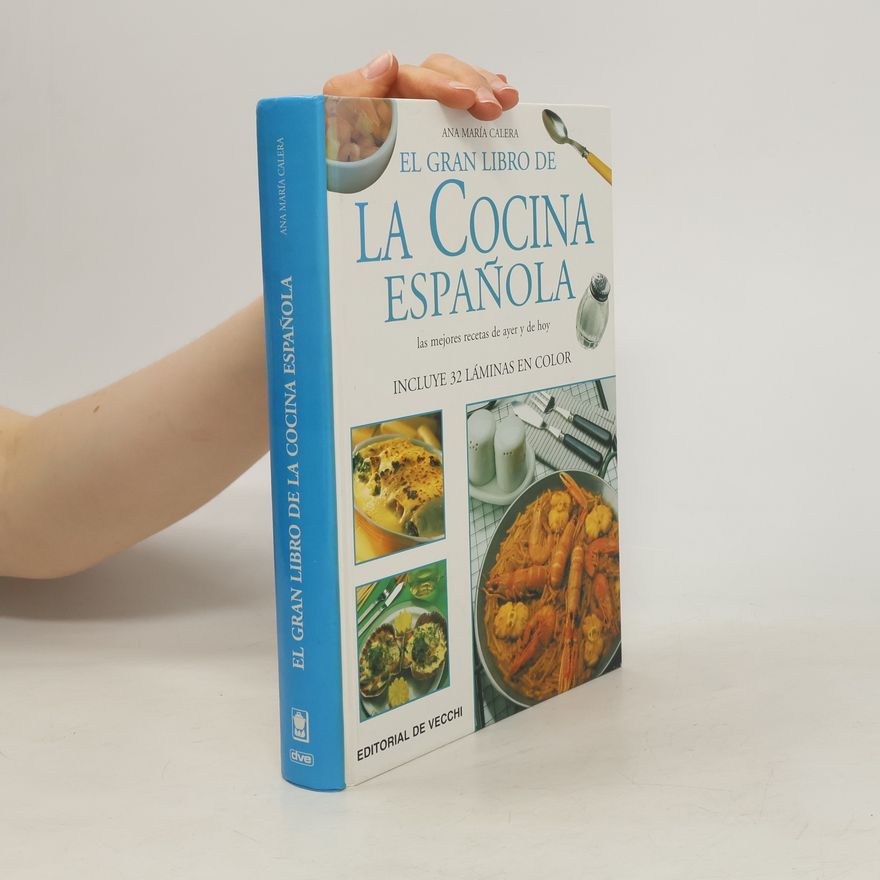 Ana María Calera El Gran Libro de la Cocina Española