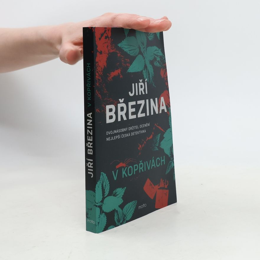 Jiří Březina V kopřivách