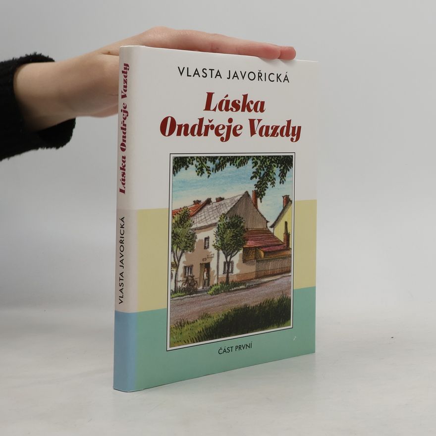 Vlasta Javořická Láska Ondřeje Vazdy. 1. díl