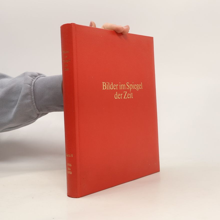 AA.VV. Bilder im Spiegel der Zeit 8. 1946-1950