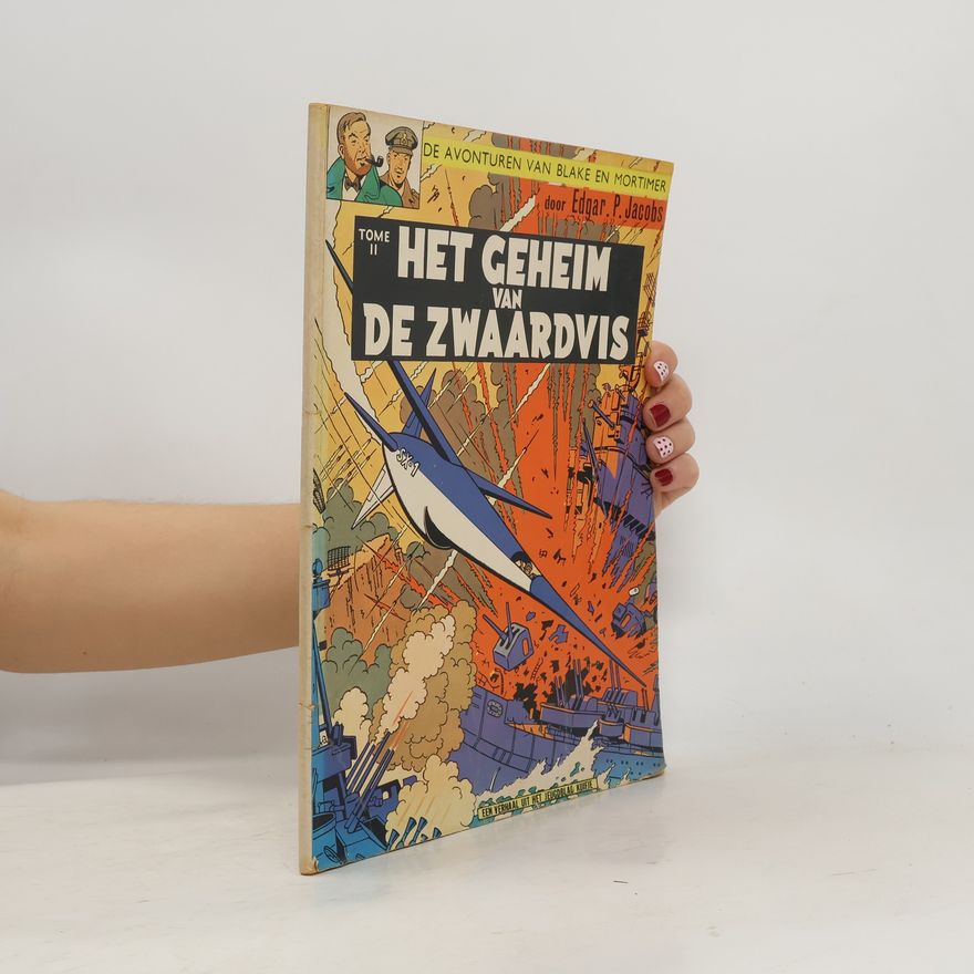 Edgar P. Jacobs Het geheim van de zwaardvis deel 2