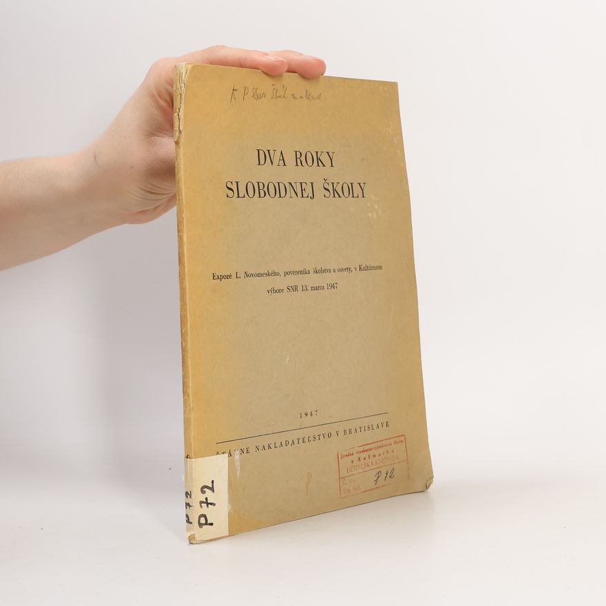 Laco Novomeský Dva roky slobodnej školy