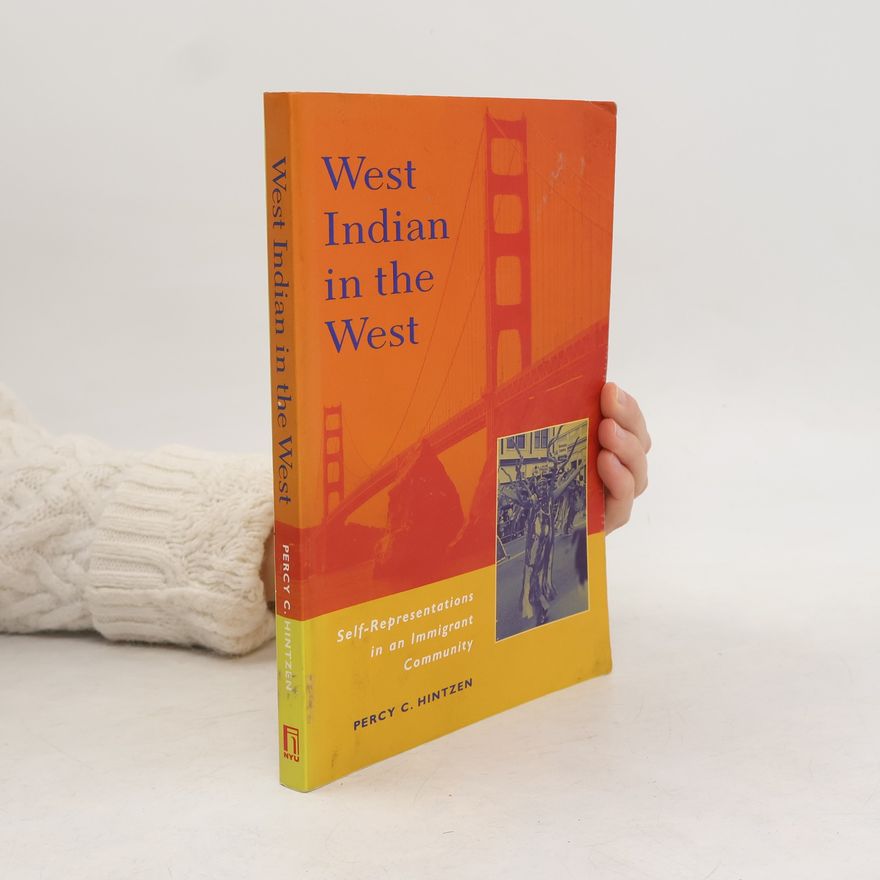Percy C. Hintzen West Indian in the West