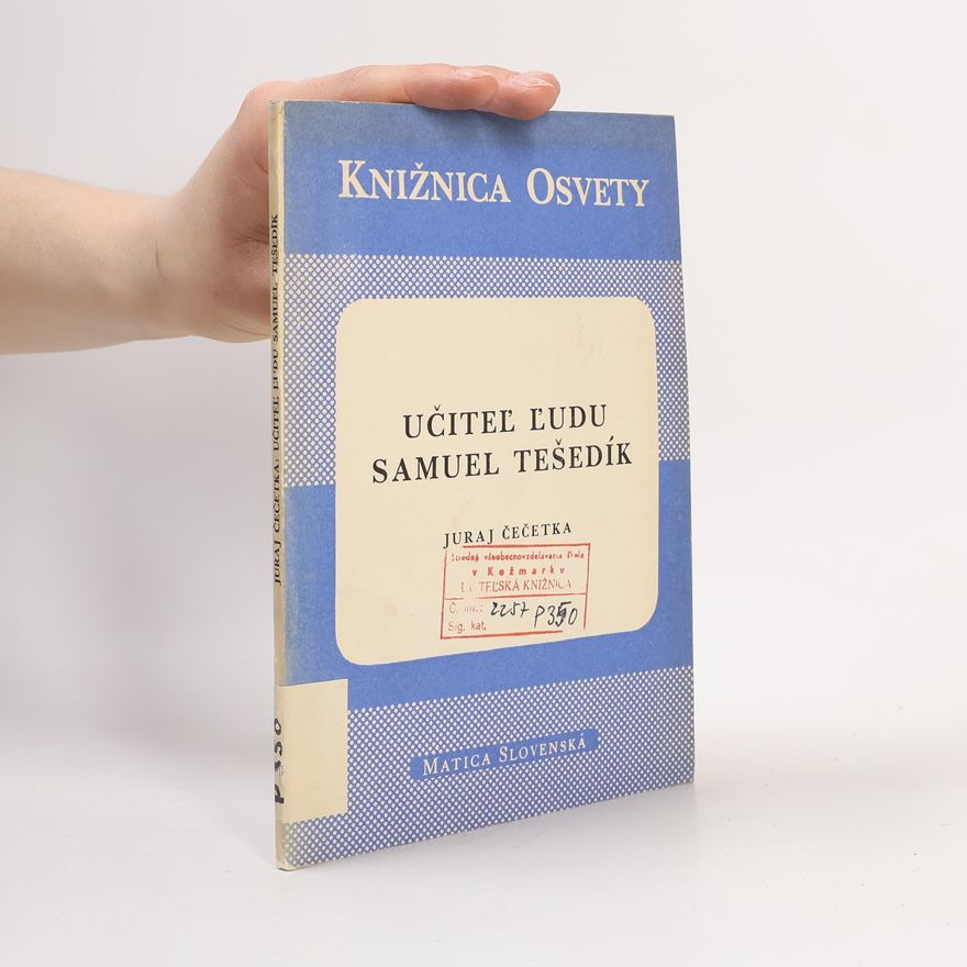 Juraj Čečetka Učiteľ ľudu Samuel Tešedík