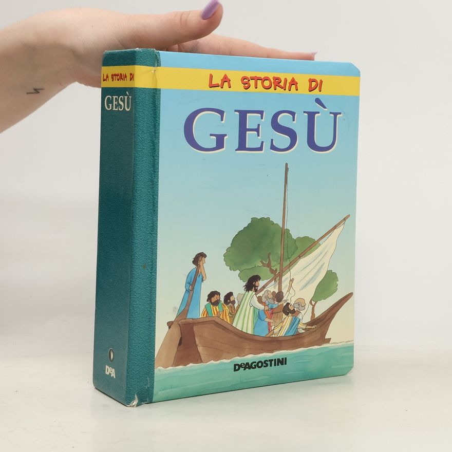 Jan Lewis La storia di Gesù. Ediz. illustrata