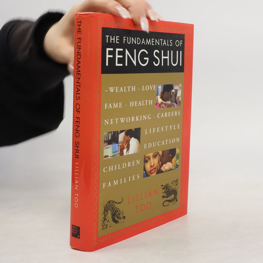 Lillian Too The Fundamentals of Feng Shui