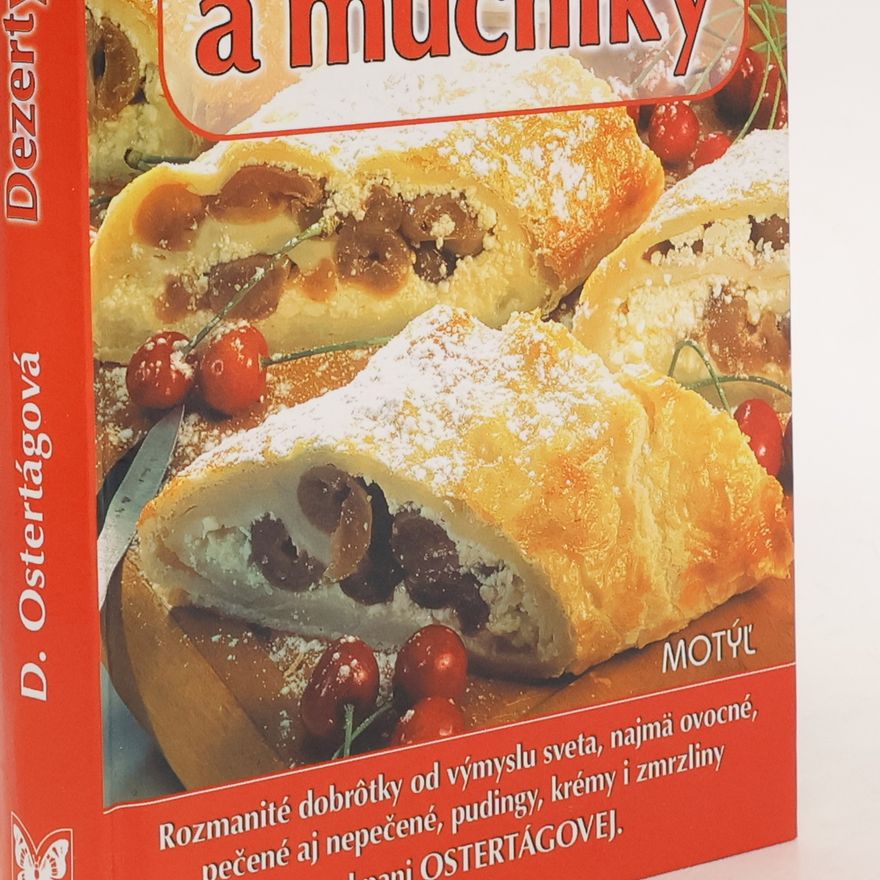Ostertágová Daša Dezerty a múčniky