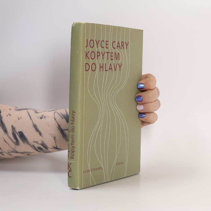 Joyce Cary Kopytem do hlavy